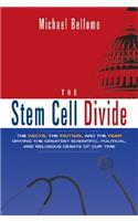 The Stem Cell Divide