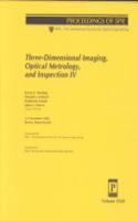 Three-Dimensional Imaging Optical Metrology and Inspection-No. 4