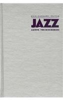 Jazz Among the Discourses