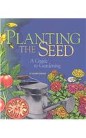 Planting the Seed