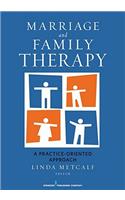 Marriage and Family Therapy: A Practice-Oriented Approach