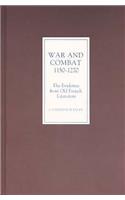 War and Combat, 1150-1270: The Evidence from Old French Literature