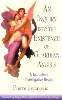 An Inquiry into the Existence of Guardian Angels