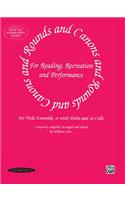Rounds and Canons: For Reading, Recreation and Performance
