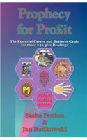 Prophecy for Profit