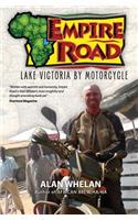 Empire Road - Lake Victoria by Motorcycle