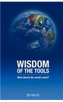 Wisdom of the Tools