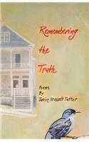 Remembering the Truth