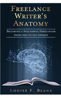 Freelance Writer's Anatomy
