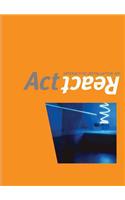 Act/React