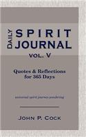 Daily Spirit Journal, Vol. V