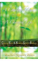 A Changed Mind = A Changed Life