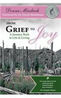 From Grief to Joy