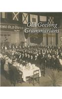 Light Blue Generations - A History of the Old Geelong Grammarians Association: An Historical Portrait