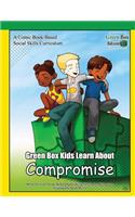 Green Box Kids Learn About Compromise