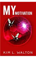 My Motivation