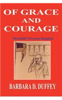 Of Grace and Courage