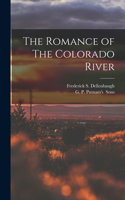 Romance of The Colorado River