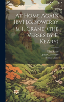 At Home Again [by] J.g. Sowerby & T. Crane. (the Verses By E. Keary)