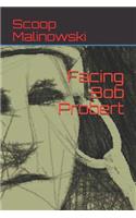 Facing Bob Probert: Portrait of a Hockey Legend