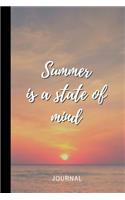 Sumer Is A State Of Mind: Summer Journal - Sunset Beach Notebook - Vaccation Planner