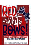 Red White & Bows Music Composition Notebook