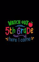 Watch Out 5th Grade Here I Come