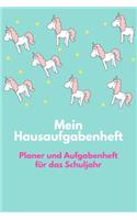 Mein Hausaufgabenheft Planer und Aufgabenheft für das Schuljahr