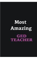 Most Amazing GED Teacher