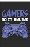 Gamers Do It Online