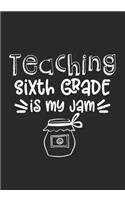 Teaching Sixth Grade is My Jam
