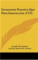 Geometria Practica Que Para Instruccion (1752)