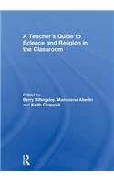 A Teacher’s Guide to Science and Religion in the Classroom