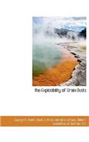 The Explosibility of Grain Dusts