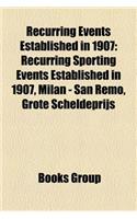 Recurring Events Established in 1907