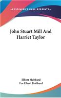 John Stuart Mill and Harriet Taylor