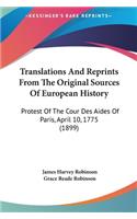 Translations And Reprints From The Original Sources Of European History