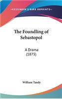 The Foundling of Sebastopol