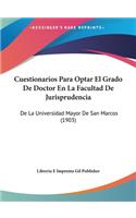 Cuestionarios Para Optar El Grado de Doctor En La Facultad de Jurisprudencia