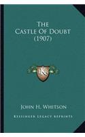 Castle of Doubt (1907) the Castle of Doubt (1907)