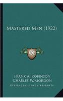 Mastered Men (1922)