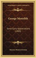 George Meredith: Some Early Appreciations (1909)