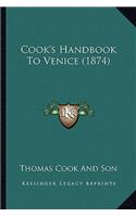 Cook's Handbook to Venice (1874)