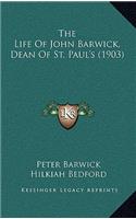 Life Of John Barwick, Dean Of St. Paul's (1903)