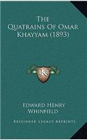 The Quatrains Of Omar Khayyam (1893)
