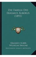 Die Fabeln Des Erasmus Alberus (1892)