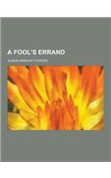 A Fool's Errand