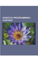 Scratch Programming - Content: Blocks, Other, Scratch, Scratch Modifications, Scratch Program, Scratch Website, Go To, Hat Block, If on Edge, Bounce,