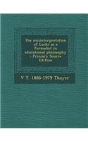 The Misinterpretation of Locke as a Formalist in Educational Philosophy