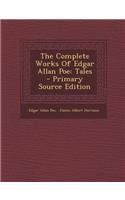The Complete Works of Edgar Allan Poe: Tales(English)
